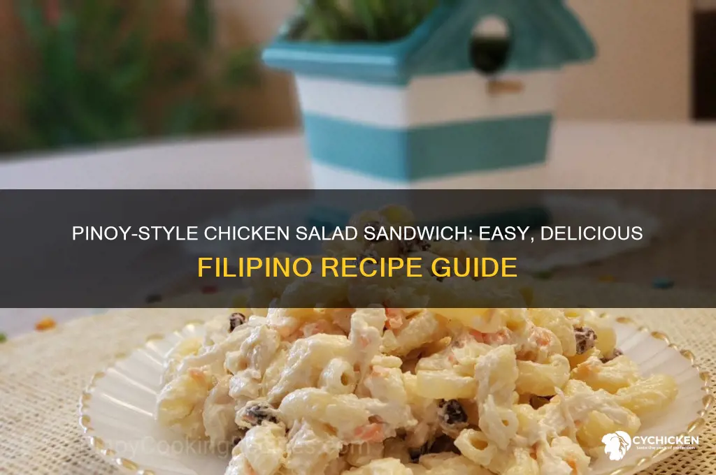 how to make chicken salad sandwich pinoy style