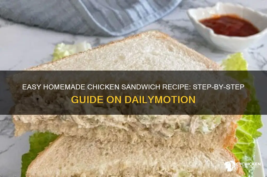 how to make chicken sandwich at home dailymotion