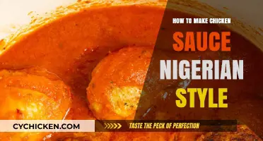 Authentic Nigerian Chicken Sauce Recipe: Spicy, Flavorful, and Easy to Make