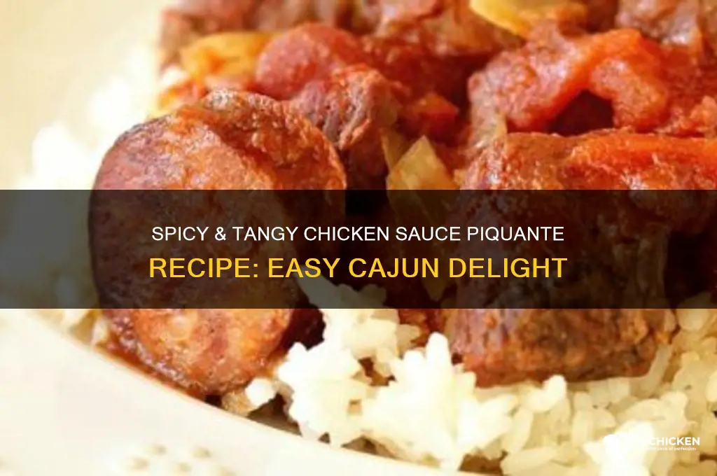 how to make chicken sauce piquante