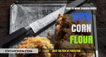 Easy Chicken Sauce Recipe: Corn Flour Thickening Technique Explained