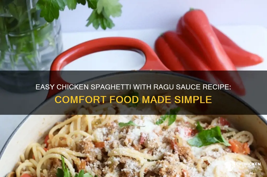 how to make chicken spaghetti with ragu sauce
