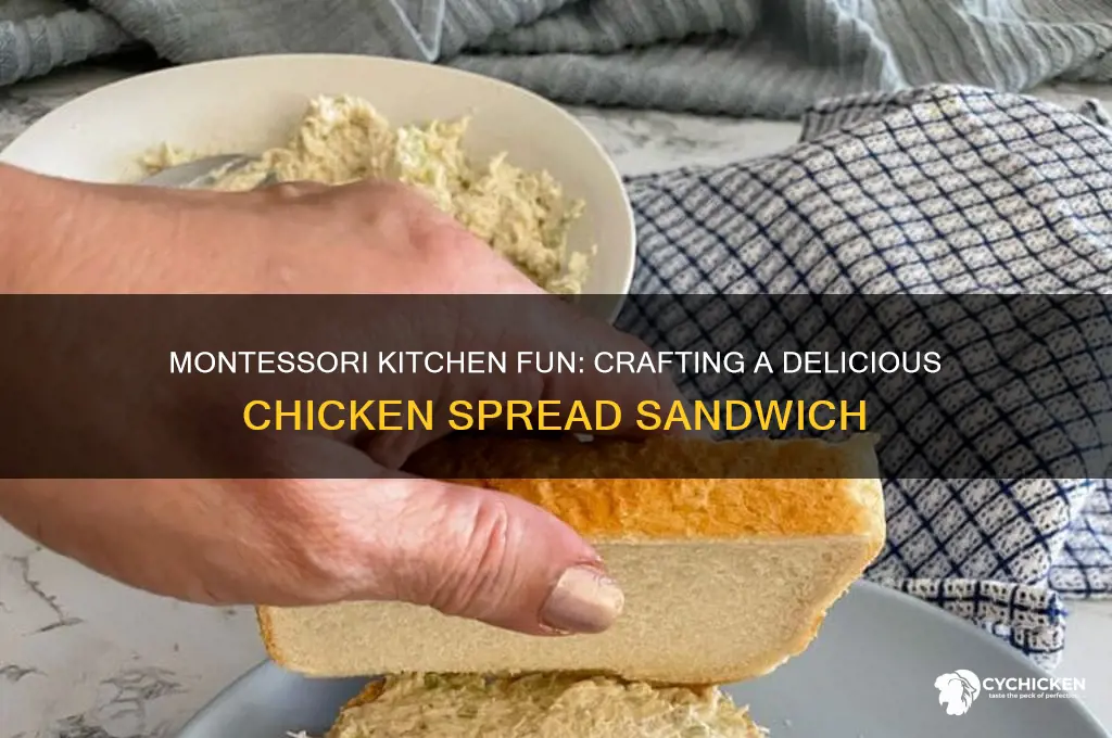how to make chicken spread sandwich in montessori