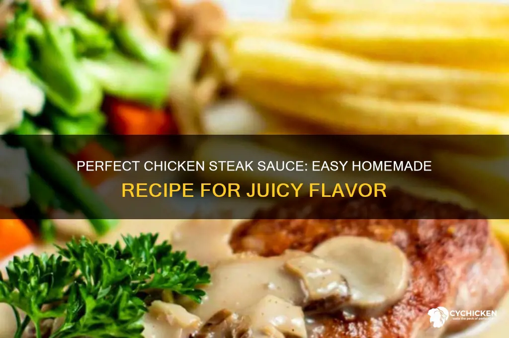 how to make chicken steak sauce