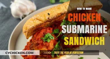 Crafting the Perfect Chicken Submarine Sandwich: Easy Steps & Tips