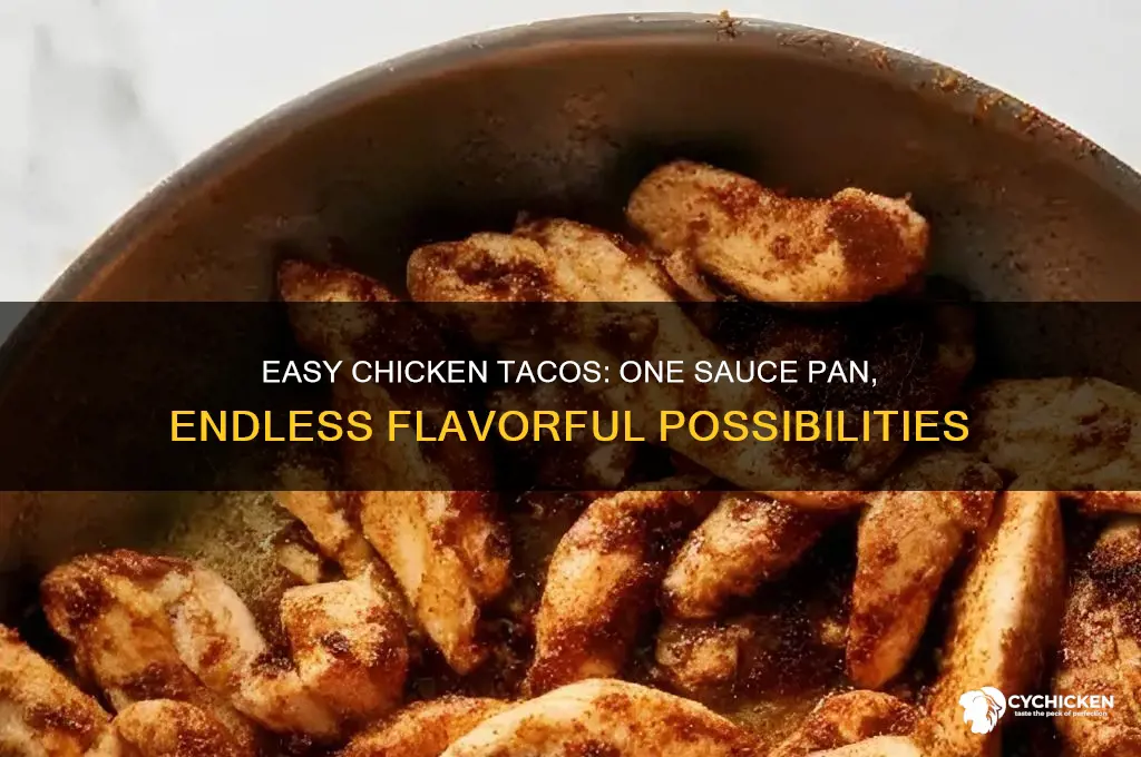how to make chicken tacos in sauce pan