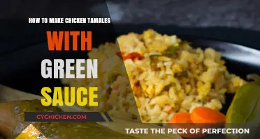 Delicious Chicken Tamales with Green Sauce: A Step-by-Step Guide