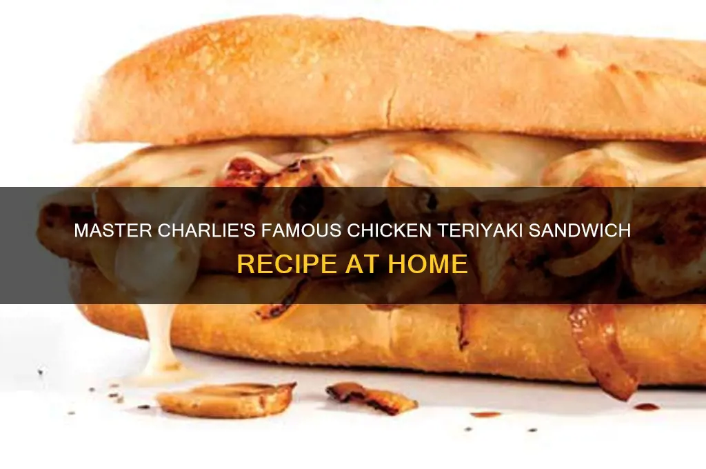how to make chicken teriyaki sandwich like charlie