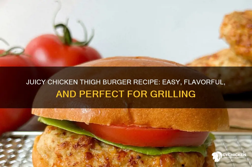 how to make chicken thigh burgers