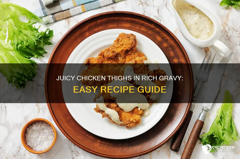 how to make chicken thighs in gravy