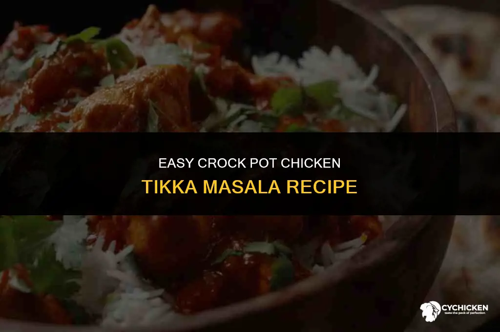 how to make chicken tikka masala in crock pot