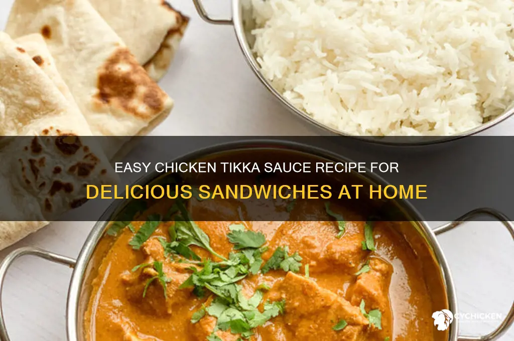 how to make chicken tikka sauce for sandwiches