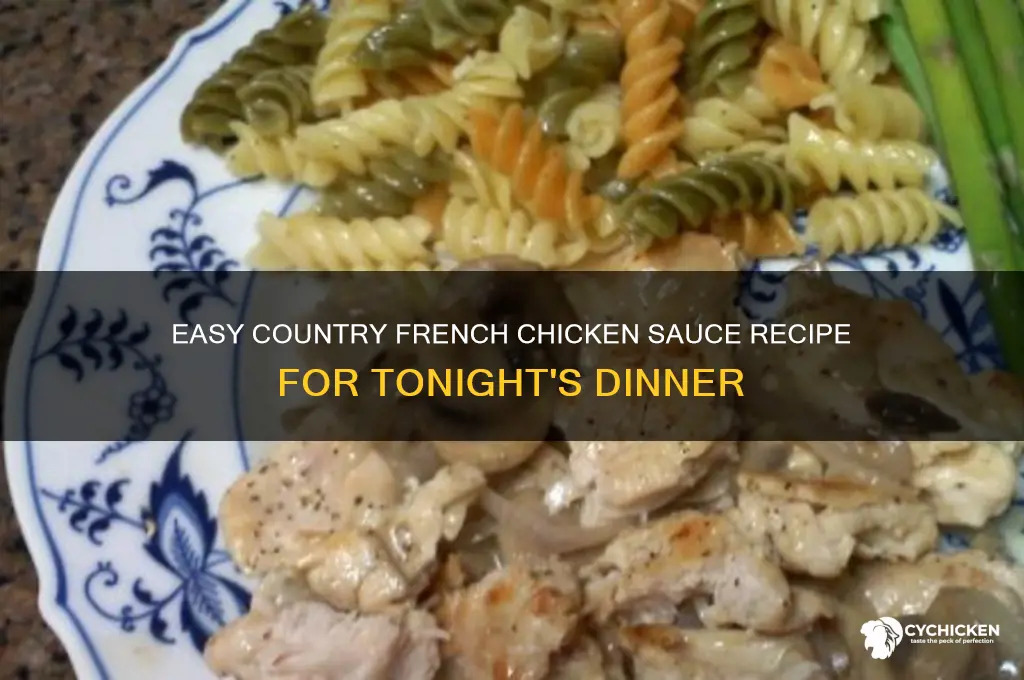 how to make chicken tonight country french sauce