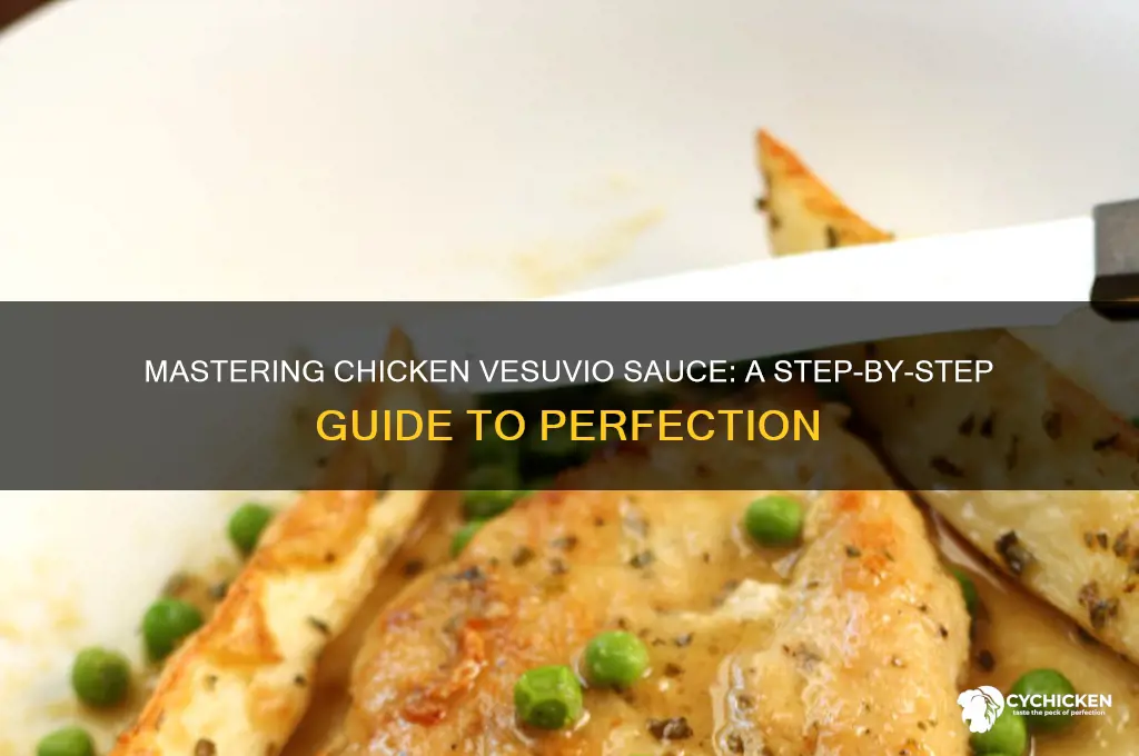 how to make chicken vesuvio sauce