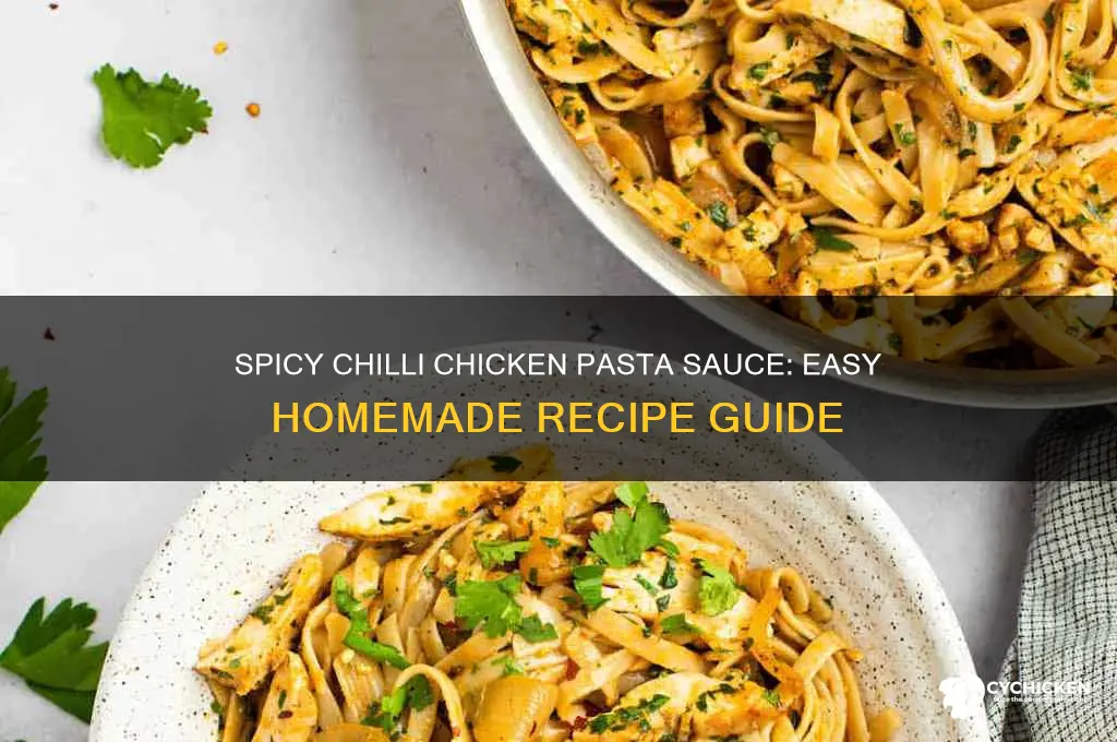 how to make chilli chicken pasta sauce