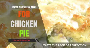 Perfect Cream Sauce Recipe for Delicious Homemade Chicken Pie