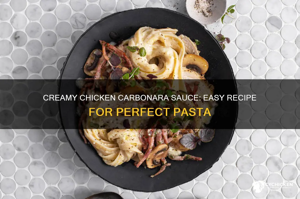 how to make creamy chicken carbonara sauce