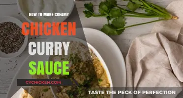 Mastering Creamy Chicken Curry Sauce: Simple Steps for Perfect Texture