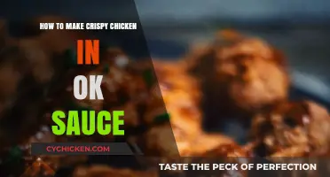 Crispy Chicken in OK Sauce: Easy Recipe for Perfect Crunch