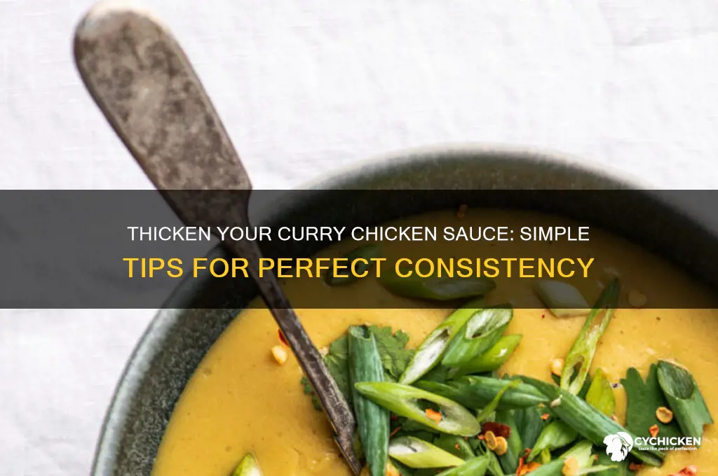 how to make curry chicken sauce thicker