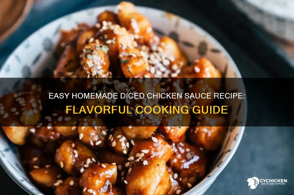 how to make diced chicken sauce