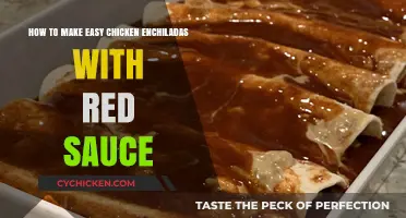 Quick & Flavorful Chicken Enchiladas with Homemade Red Sauce Recipe