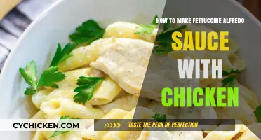 Creamy Chicken Fettuccine Alfredo: Easy Homemade Sauce Recipe Guide