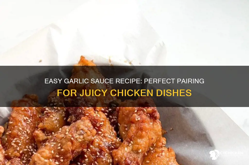 how to make garlic sauce for chicken