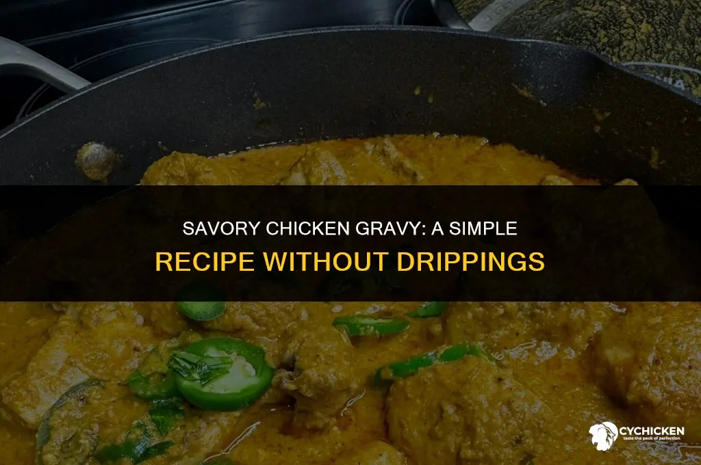 how to make gravy with chicken broth without drippings