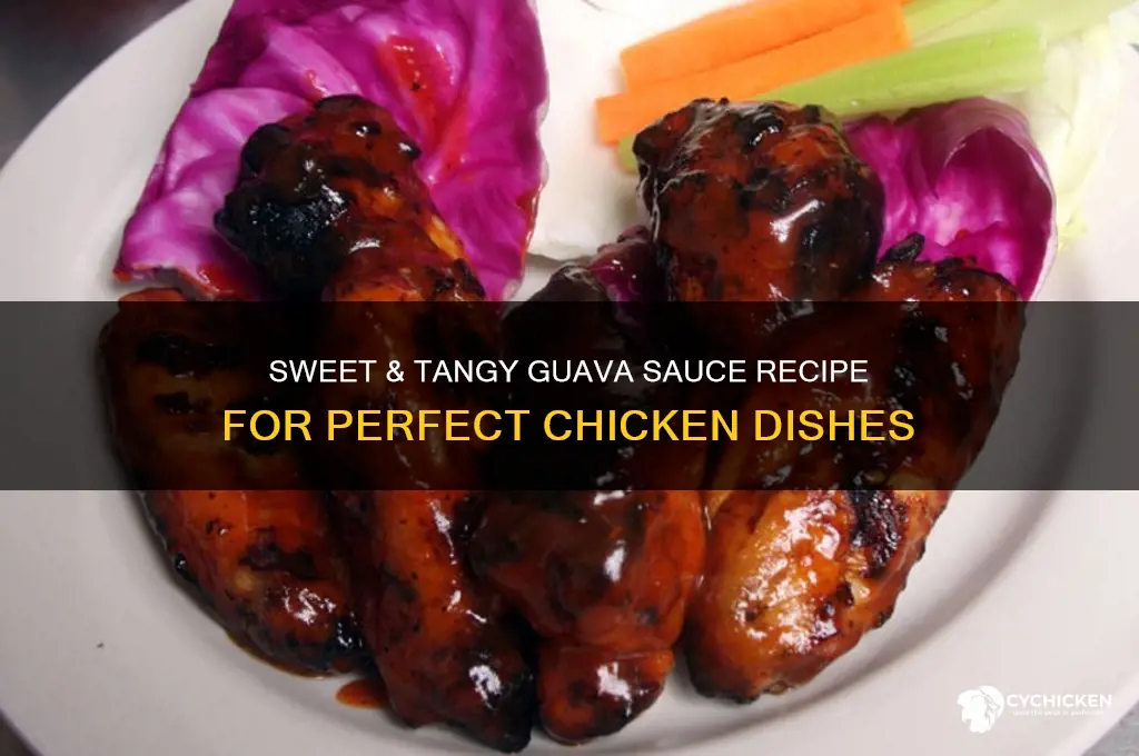how to make guava sauce for chicken