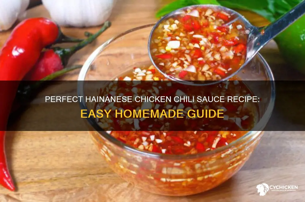 how to make hainanese chicken chili sauce