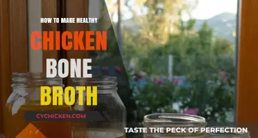 Nourishing Your Body: The Art of Making Healthy Chicken Bone Broth