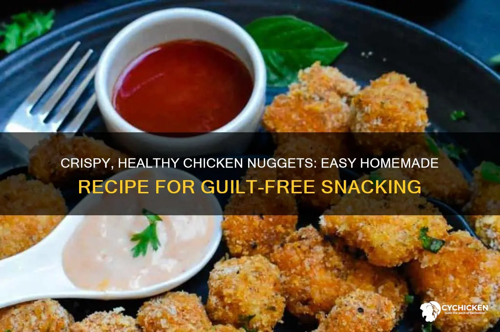 how to make healthy chicken nuggets