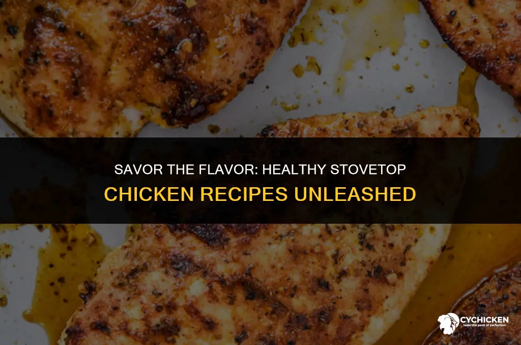 how to make healthy chicken on the stove