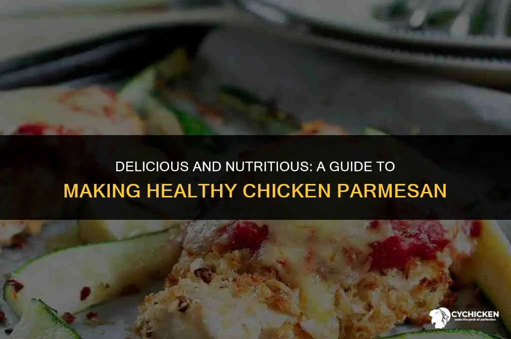 how to make healthy chicken parm
