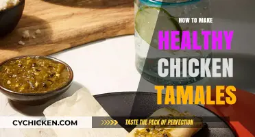 Wholesome Twist: Crafting Healthy Chicken Tamales at Home