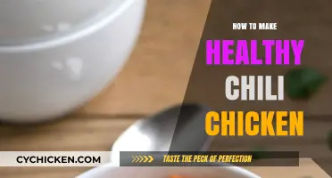 Spice Up Your Dinner: A Guide to Making Healthy Chili Chicken