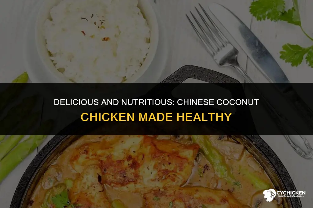 how to make healthy chinese coconut chicken