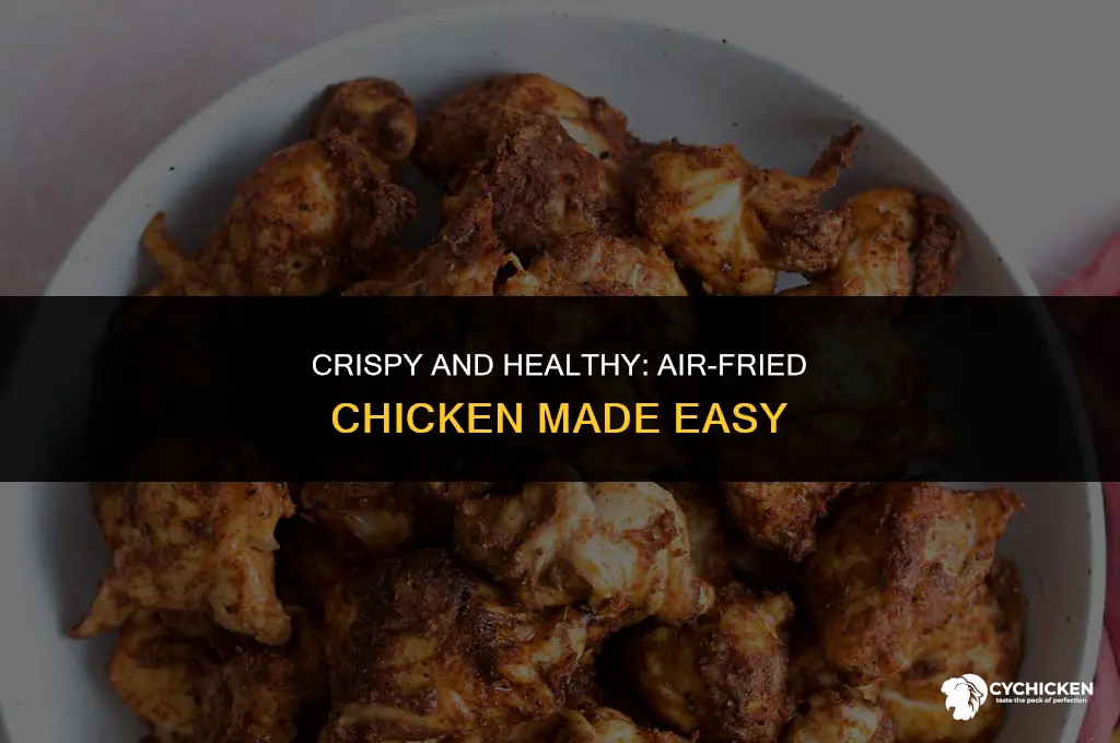 how to make healthy crispy chicken in air fryer