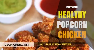 Crispy and Nutritious: A Guide to Making Healthy Popcorn Chicken
