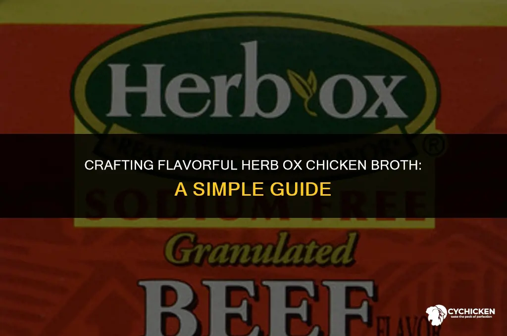 how to make herb ox chicken broth