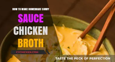Crafting Flavorful Homemade Curry Sauce Chicken Broth: A Step-by-Step Guide