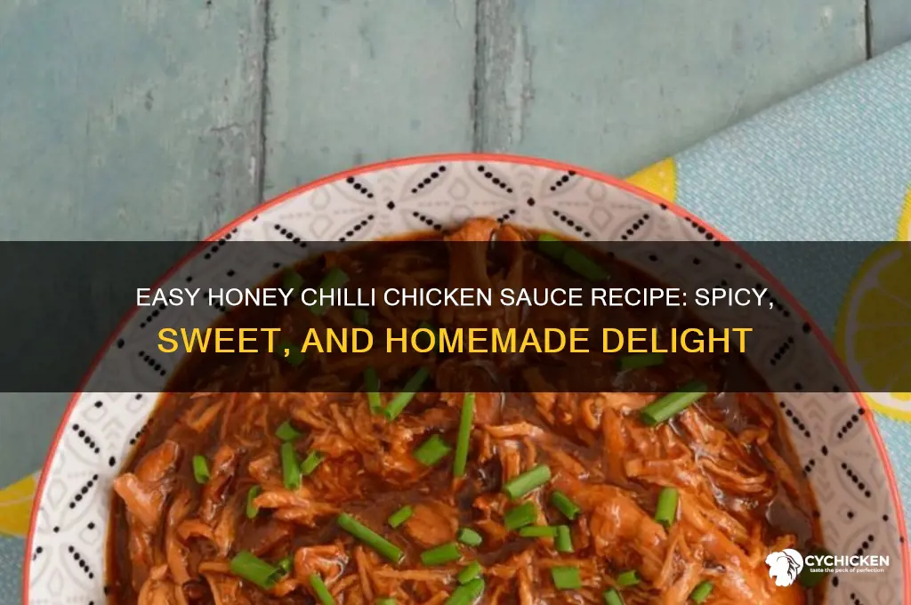 how to make honey chilli chicken sauce