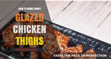 Easy Honey Glazed Chicken Thighs Recipe: Sweet & Savory Perfection