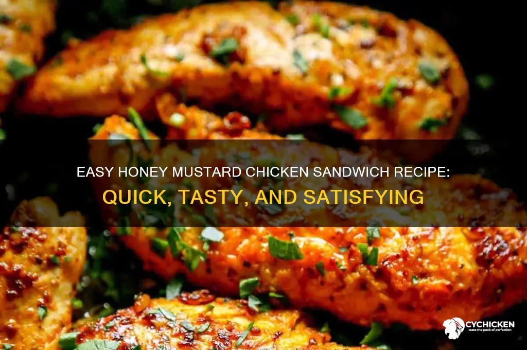 how to make honey mustard chicken sandwich