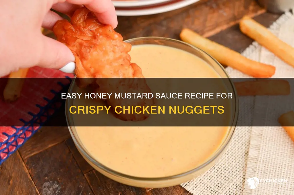 how to make honey mustard sauce for chicken nuggets