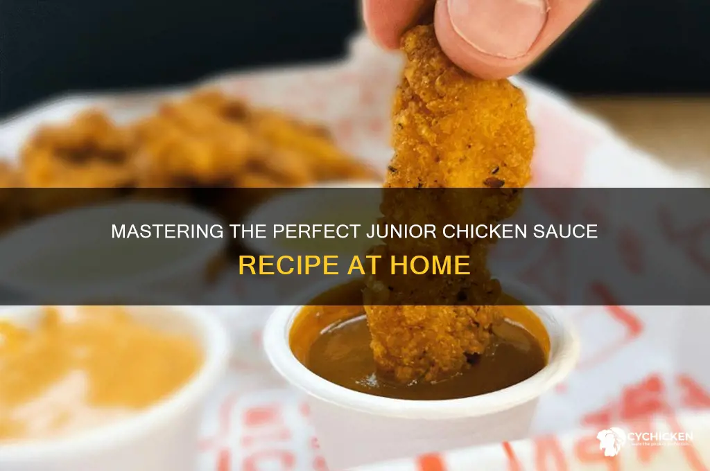 how to make junior chicken sauce