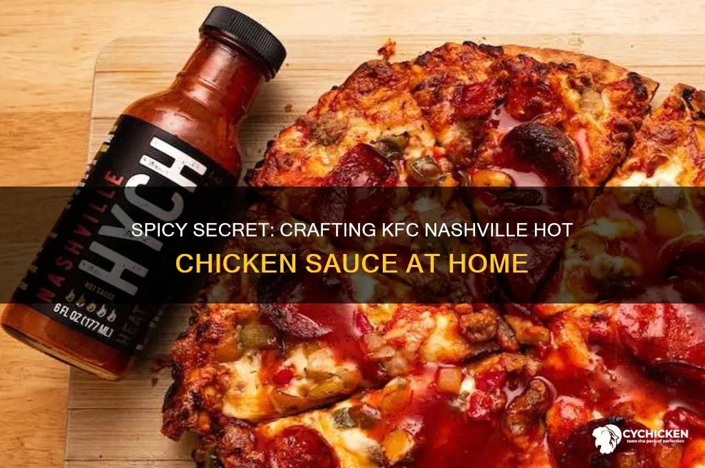 how to make kfc nashville hot chicken sauce