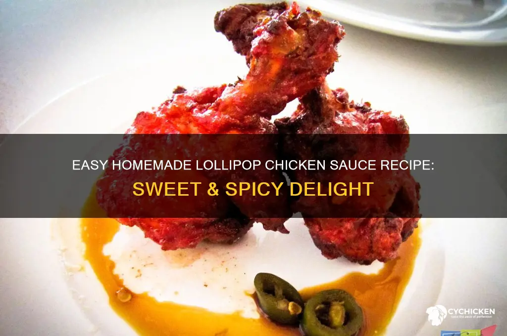 how to make lollipop chicken sauce