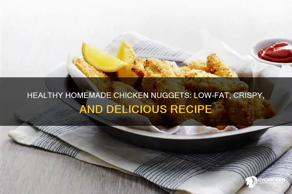 how to make low fat chicken nuggets